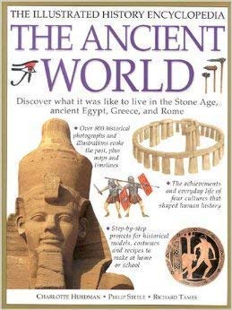 9781843097914: the-ancient-world--the-illustrated-history-encyclopedia