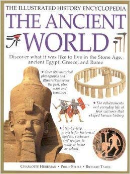 Stock image for The ancient world: The illustrated history encyclopedia for sale by R Bookmark