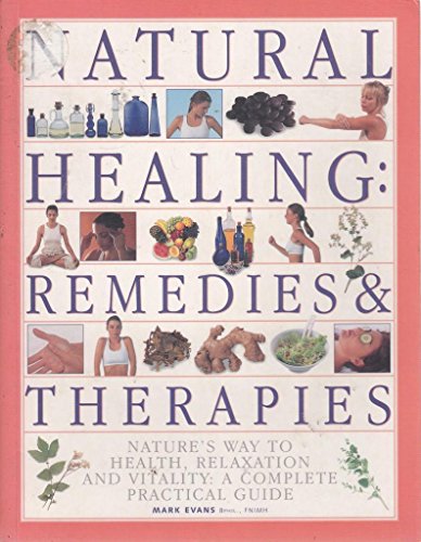 Beispielbild fr Natural Healing Remedies & Therapies zum Verkauf von Wonder Book