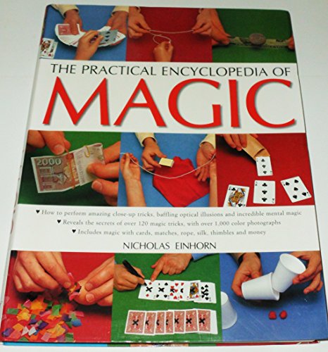 Beispielbild fr The Practical Encyclopedia of Magic zum Verkauf von Once Upon A Time Books
