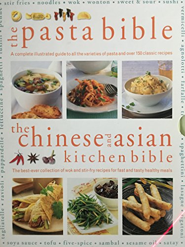 Stock image for The Pasta Bible / The Chinese and Asian Kitchen Bible for sale by Half Price Books Inc.