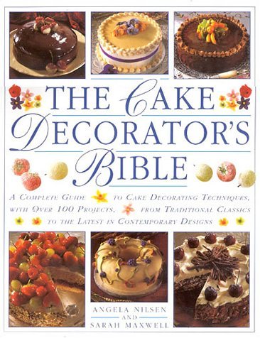 Imagen de archivo de The Cake Decorator's Bible a la venta por HPB-Diamond