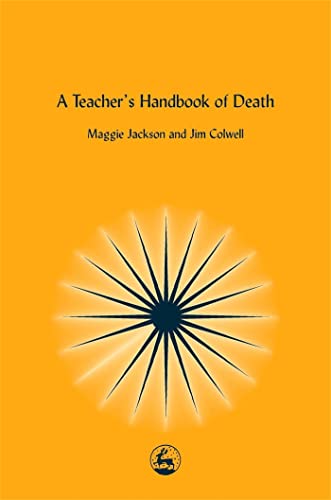 9781843100157: A Teacher's Handbook of Death