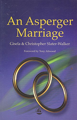 9781843100171: An Asperger Marriage