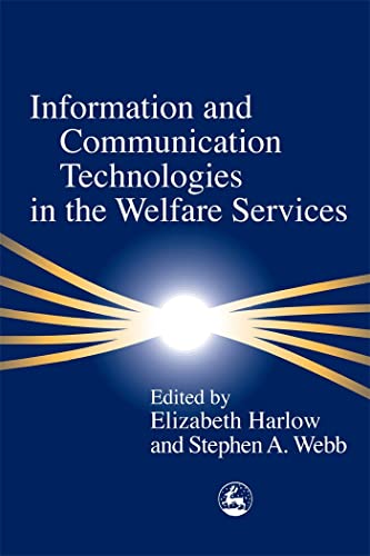 Stock image for Information and Communication Technologies in the Welfare Services for sale by Anybook.com