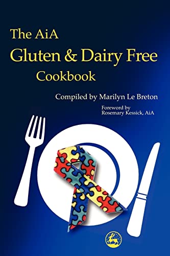 Beispielbild fr The AiA Gluten and Dairy Free Cookbook zum Verkauf von AwesomeBooks