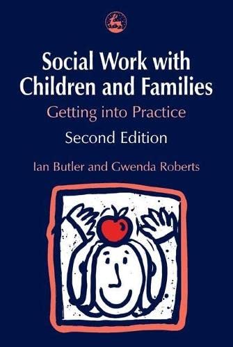 9781843101086: Social Work With Children & Fa: Getting into Practice