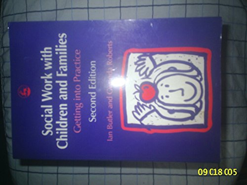 Social Work With Children & Fa (9781843101086) by Roberts, Gwenda; Butler, Ian