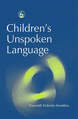 Beispielbild fr Children's Unspoken Language zum Verkauf von WorldofBooks