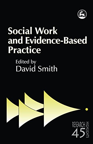 Stock image for Social Work and Evidence-Based Practice (Research Highlights in Social Work) for sale by Chiron Media