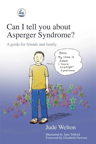 Beispielbild fr Can I Tell You About Asperger Syndrome?: A Guide for Friends and Family zum Verkauf von Wonder Book