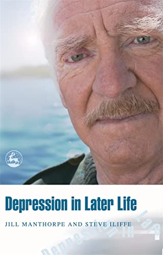 Depression in Later Life (9781843102342) by Manthorpe, Jill