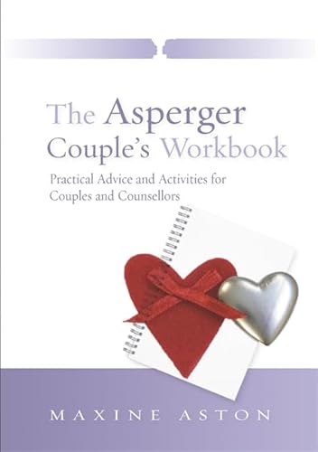 9781843102533: The Asperger Couple's Workbook: Practical Advice and Activities for Couples and Counsellors [Lingua inglese]