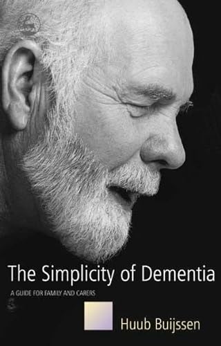 Beispielbild fr The Simplicity of Dementia zum Verkauf von Blackwell's