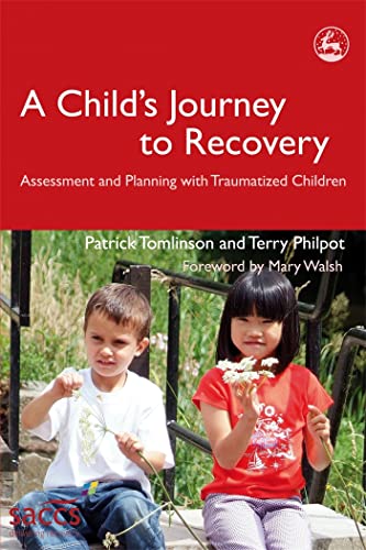 Stock image for A Child's Journey to Recovery for sale by WorldofBooks