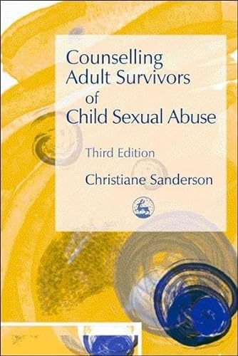 9781843103356: Counselling Adult Survivors of Child Sexual Abuse