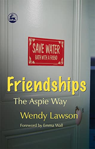 Stock image for Friendships : The Aspie Way for sale by Better World Books