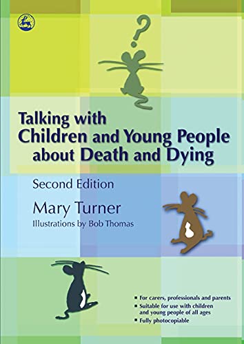 Beispielbild fr Talking with Children and Young People about Death and Dying: Second Edition zum Verkauf von WorldofBooks