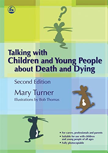 Stock image for Talking with Children and Young People about Death and Dying: Second Edition for sale by WorldofBooks