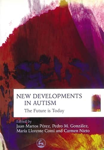 Beispielbild fr New Developments in Autism: The Future is Today zum Verkauf von HPB-Red