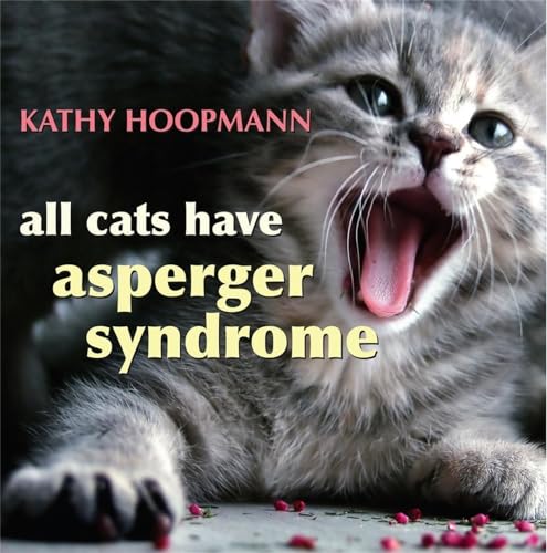 Beispielbild fr All Cats Have Asperger Syndrome zum Verkauf von SecondSale