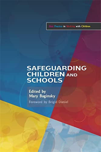 Imagen de archivo de Safeguarding Children and Schools (Best Practice in Working With Children) a la venta por Anybook.com