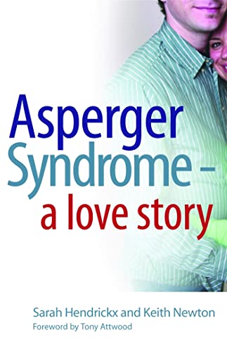 9781843105404: Asperger Syndrome-A Love Story