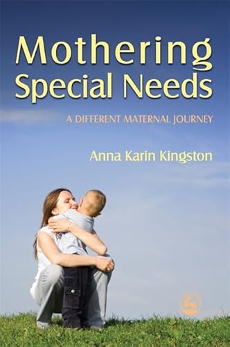 9781843105435: Mothering Special Needs: A Different Maternal Journey