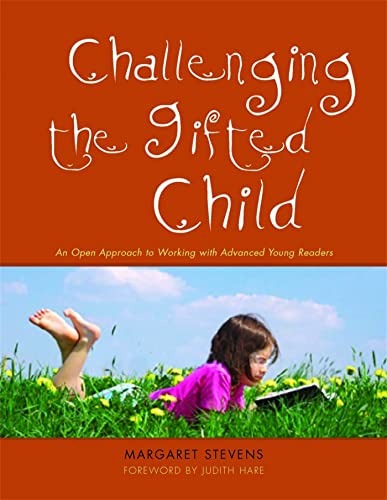9781843105701: Challenging the Gifted Child: An Open Approach to Working with Advanced Young Readers