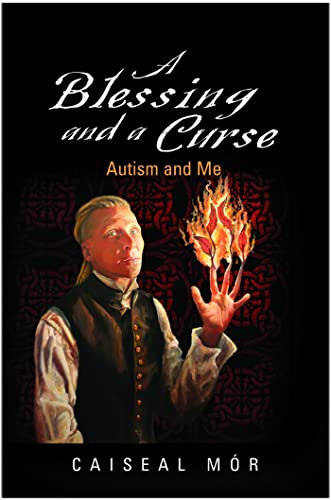 Imagen de archivo de A Blessing and a Curse : Autism and Me a la venta por Better World Books: West