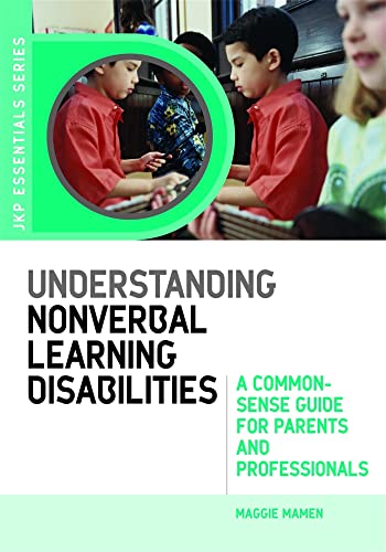 Beispielbild fr Understanding Nonverbal Learning Disabilities zum Verkauf von Blackwell's