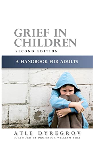 Stock image for Grief in Children: A Handbook for Adults Second Edition for sale by BooksRun