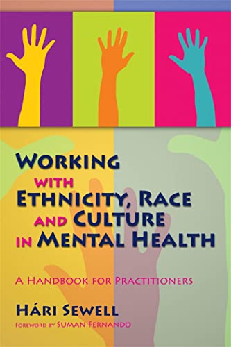 Stock image for Working with Ethnicity, Race and Culture in Mental Health (Paperback) for sale by Grand Eagle Retail