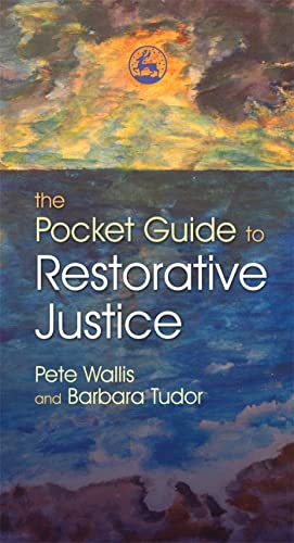 Stock image for The Pocket Guide to Restorative Justice for sale by Better World Books Ltd