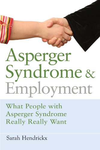 Beispielbild fr Asperger Syndrome and Employment zum Verkauf von Blackwell's