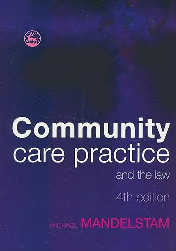 Beispielbild fr Community Care Practice and the Law: Fourth Edition zum Verkauf von WorldofBooks