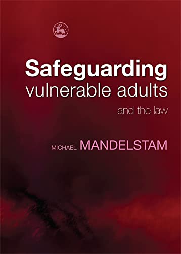 Beispielbild fr Safeguarding Vulnerable Adults and the Law zum Verkauf von AwesomeBooks