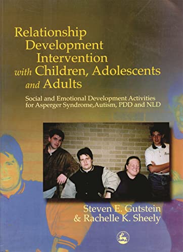 Imagen de archivo de Relationship Development Intervention With Children Adolescents and Adults a la venta por The Unskoolbookshop