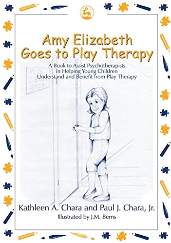 Imagen de archivo de Amy Elizabeth Goes to Play Therapy: A Book to Assist Psychotherapists in Helping Young Children Understand and Benefit from Play Therapy a la venta por ThriftBooks-Dallas