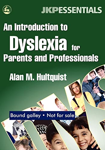 Stock image for An Introduction to Dyslexia for Parents and Professionals for sale by Blackwell's