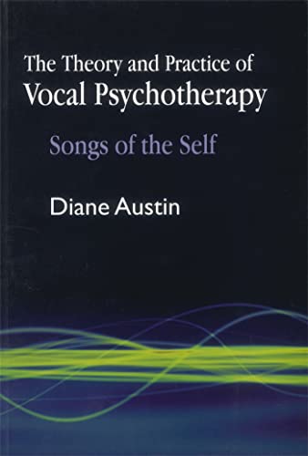 Beispielbild fr The Theory and Practice of Vocal Psychotherapy zum Verkauf von Blackwell's