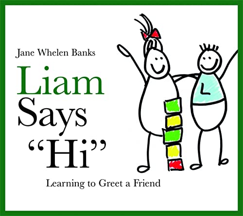 9781843109013: Liam Says "Hi": Learning to Greet a Friend (Lovable Liam)