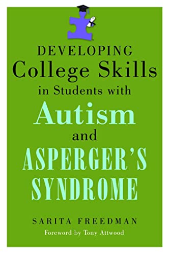 9781843109174: Developing College Skills in Students With Autism and Asperger's Syndrome