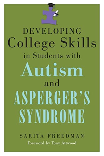 9781843109174: Developing College Skills in Students With Autism and Asperger's Syndrome