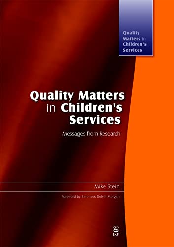 Stock image for Quality Matters in Children's Services: Messages from Research for sale by Tall Stories BA