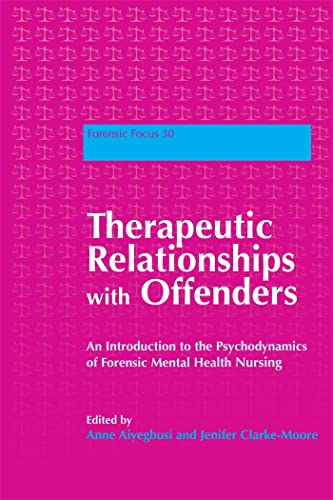 Stock image for Therapeutic Relationships With Offenders for sale by Blackwell's