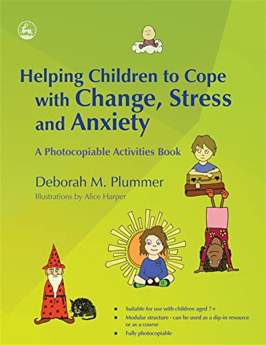 Beispielbild fr Helping Children to Cope with Change, Stress and Anxiety: A Photocopiable Activities Book zum Verkauf von WorldofBooks