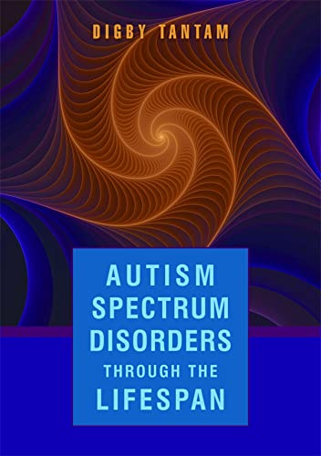 Stock image for Autism Spectrum Disorders Through the Lifespan for sale by Books From California