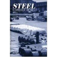 Imagen de archivo de Steel: Carriage by Sea (Fourth Edition) a la venta por Books Puddle