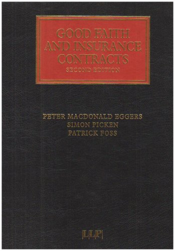 Stock image for Good Faith and Insurance Contracts: Second Edition (Insurance Law Library) for sale by Mispah books